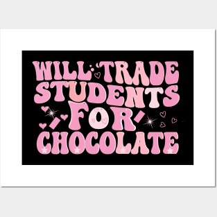 will trade students for a chocolate groovy valentines Day Posters and Art